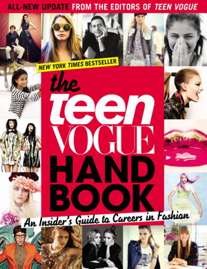 Cover art for The Teen Vogue Handbook: An Insider's Guide to Careers in Fashion
