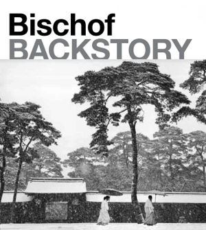 Cover art for Werner Bischof Backstory