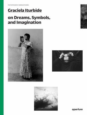 Cover art for Graciela Iturbide on Dreams, Symbols, and Imagination