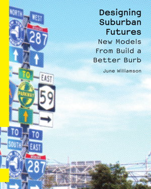 Cover art for Designing Suburban Futures