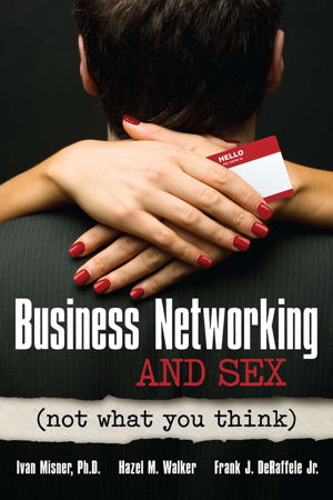 Cover art for Business Networking and Sex: Not What You Think