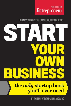 Cover art for Start Your Own Business The Only Startup Book You'll Ever Need