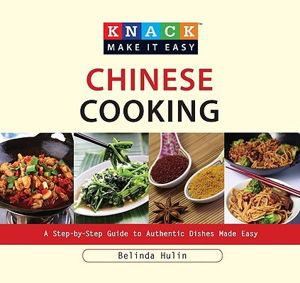 Cover art for Knack Chinese Cooking A Step-by-Step Guide to Authentic Dishes Made Easy