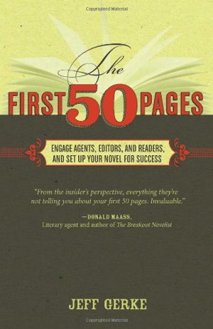 Cover art for First 50 Pages Engage Agents Editors and Readers and Set Up