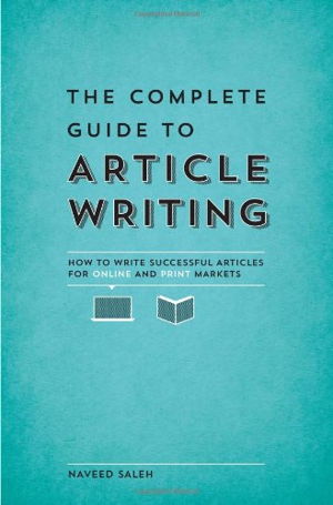 Cover art for Complete Guide To Article Writing