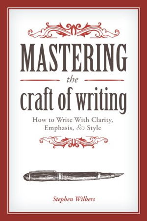 Cover art for Mastering The Craft Of Writing