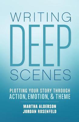 Cover art for Writing Deep Scenes Plotting Your Story