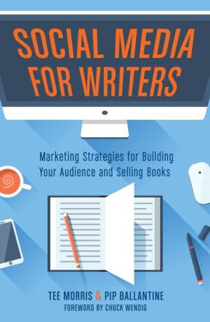Cover art for Social Media For Writers Marketing Strategies