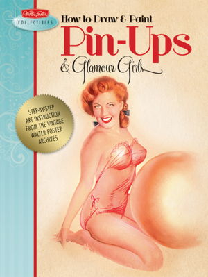 Cover art for How to Draw & Paint Pin-ups & Glamour Girls
