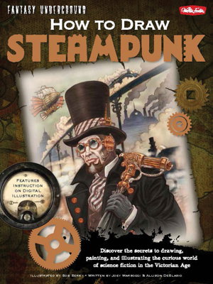 Cover art for How to Draw Steampunk