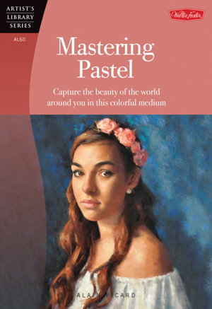 Cover art for Mastering Pastel (Artist's Library)