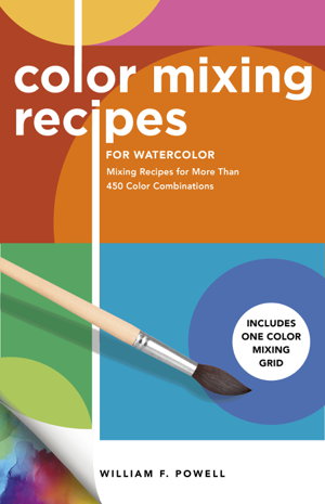 Cover art for Color Mixing Recipes for Watercolor