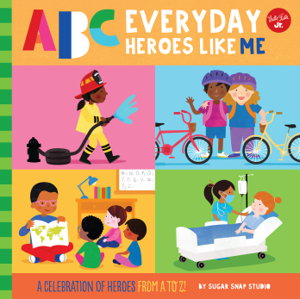 Cover art for ABC Everyday Heroes Like Me (ABC for Me)
