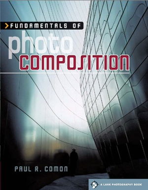 Cover art for Fundamentals of Photo Composition