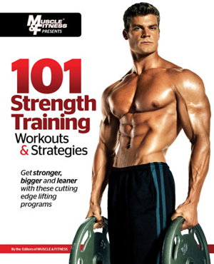Cover art for 101 Strength Training Workouts & Strategies