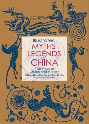 Cover art for Illustrated Myths and Legends of China