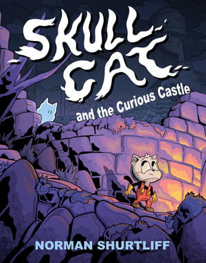 Cover art for Skull Cat (Book One): Skull Cat and the Curious Castle