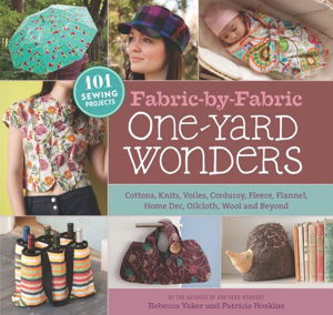 Cover art for Fabric-By-Fabric One-Yard Wonders 101 Sewing Projects Using