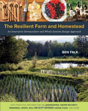 Cover art for The Resilient Farm and Homestead