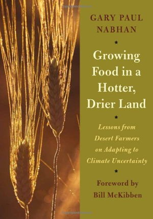 Cover art for Growing Food in a Hotter Drier Land Lessons from Desert Farmers on Adapting to Climate Uncertainty