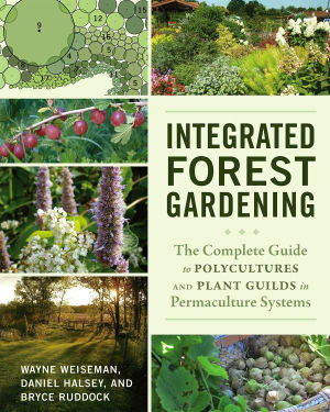 Cover art for Integrated Forest Gardening