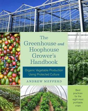 Cover art for The Greenhouse and Hoophouse Grower's Handbook