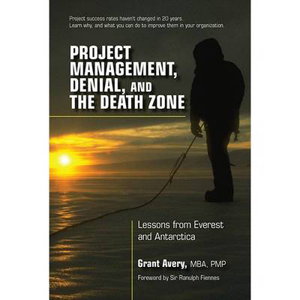 Cover art for Project Management, Denial, and the Death Zone