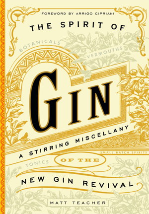 Cover art for Spirit of Gin A Stirring Miscellany of the New Gin Revival