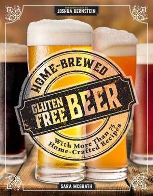 Cover art for Home-Brewed Gluten-Free Beer
