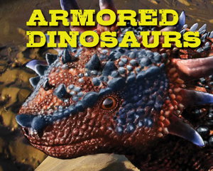 Cover art for Armored Dinosaurs
