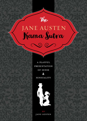 Cover art for The Jane Austen Kama Sutra