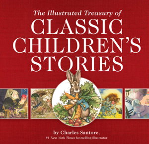 Cover art for The Illustrated Treasury of Classic Children's Stories