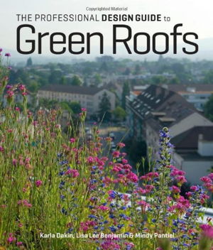 Cover art for The Professional Design Guide to Green Roofs