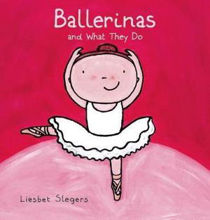 Cover art for Ballerinas and What They Do