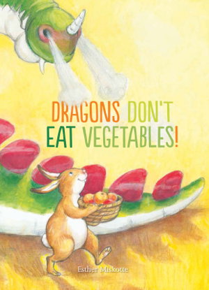 Cover art for Dragons Don't Eat Vegetables