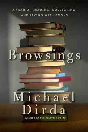 Cover art for Browsings a Year of Reading Collecting and Living with Books