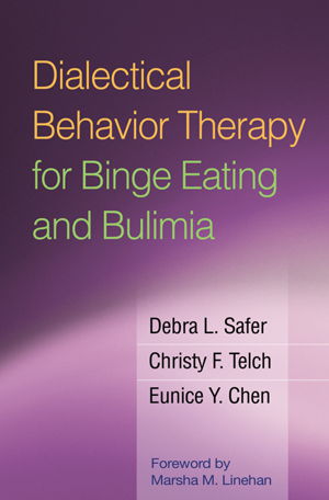 Cover art for Dialectical Behavior Therapy for Binge Eating and Bulimia