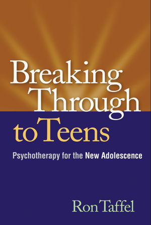 Cover art for Breaking Through to Teens Psychotherapy for the New Adolescence