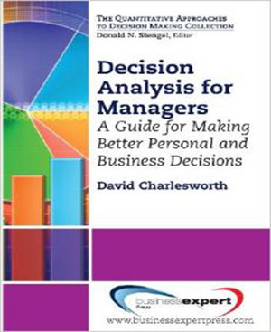 Cover art for Decision Analysis for Managers
