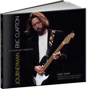 Cover art for Journeyman Eric Clapton A Photographic Narrative