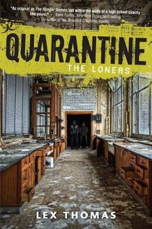 Cover art for Quarantine Book 1 The Loners