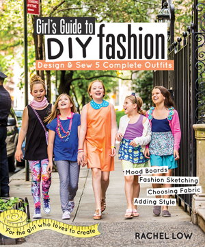 Cover art for Girl's Guide to DIY Fashion