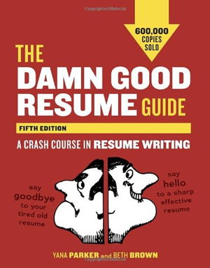 Cover art for The Damn Good Resume Guide