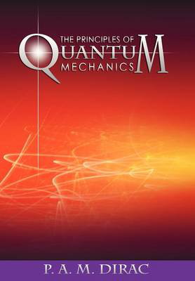 Cover art for The Principles of Quantum Mechanics