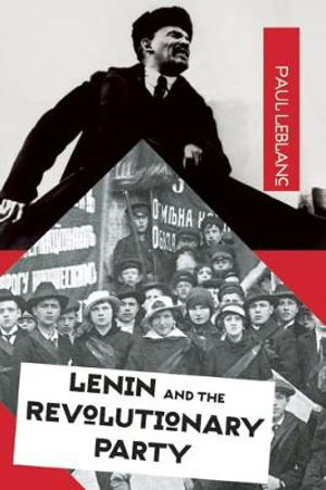 Cover art for Lenin And The Revolutionary Party