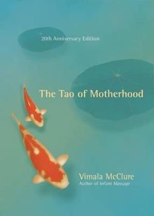 Cover art for The Tao of Motherhood