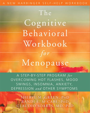 Cover art for The Cognitive Behavioral Therapy Workbook for Menopause