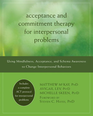 Cover art for Acceptance and Commitment Therapy for Interpersonal Problems Using Mindfulness Acceptance and Schema Awareness