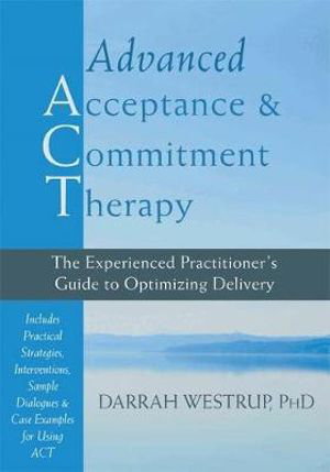 Cover art for Advanced Acceptance and Commitment Therapy