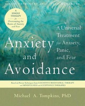 Cover art for Anxiety and Avoidance A Universal Treatment for Anxiety Panic and Fear
